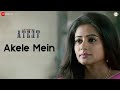 Akele Mein Lyrics Lyrics