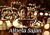 Albela Sajan Lyrics