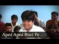 Apni Apni Biwi Pe