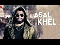 Asal Khel Title