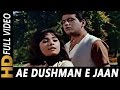 Aye Dushman-E-Jaan