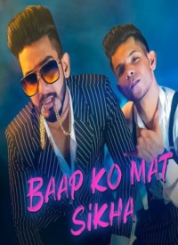 Baap Ko Mat Sikha  Title  Lyrics