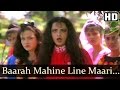 Barah Mahine Line Maari