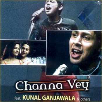 Channa Vey Ghar Aa Jaa Vey Lyrics