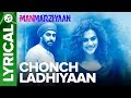 Chonch Ladhiyaan