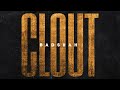 Clout Lyrics Lyrics