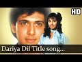 Dariya Dil  Title 