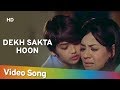 Dekh Sakta Hoon