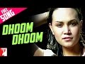 Dhoom Dhoom