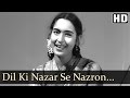 Dil Ki Nazar Se Nazaro Ki Dil Se