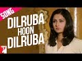 Dilruba Hoon Dilruba