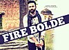 Fire Bolde Lyrics