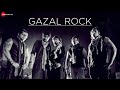 Gazal Rock Lyrics Lyrics