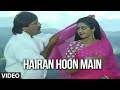 Hairaan Hoon Main