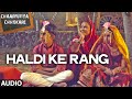 Haldi Ke Rang