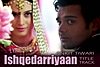 Ishqedarriyaan (Title Song) Lyrics