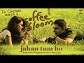 Jahan Tum Ho