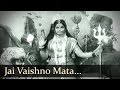 Jai Vaishno Mata
