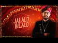 Jalalo Bilalo Lyrics Lyrics