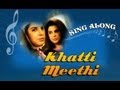 Khatti Meethi