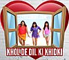 Khol De Dil Ki Khidki Lyrics