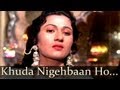 Khuda Nigehbaan Ho Tumhara