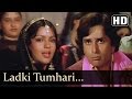 Ladki Tumhari Kunwari