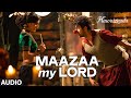 Maazaa My Lord