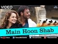 Main Hoon Shab