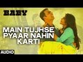 Main Tujhse Pyaar Nahin Karti  Female 