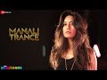 Manali Trance
