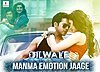 Manma Emotion Jaage Lyrics