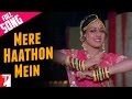 Mere Haathon Mein Nau Nau