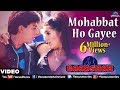 Mohabbat Ho Gayi Hai