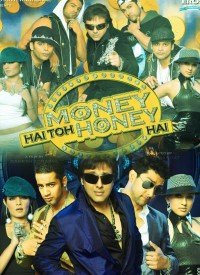 Money Hai To Honey Hai  Title  Lyrics