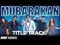 Mubarakan  Title 