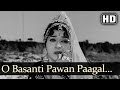 O Basanti Pawan Pagal