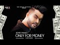 Only For Money  Paise Karke   Title  Lyrics Lyrics