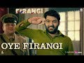 Oye Firangi