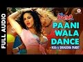 Paani Wala Dance