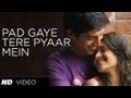 Pad Gaye Tere Pyaar Mein