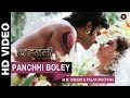Panchhi Boley