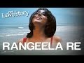 Rangeela Re