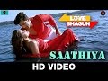 Saathiya