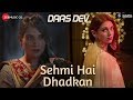 Sehmi Hai Dhadkan