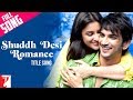 Shuddh Desi Romance  Title 