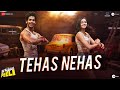 Tehas Nehas Lyrics Lyrics