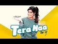 Tera Naa  Title 