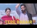 Tere Bagair  Title 