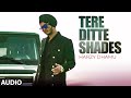 Tere Ditte Shades Lyrics Lyrics